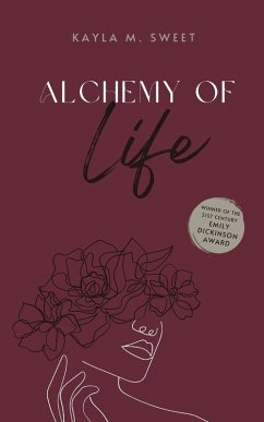 Alchemy of Life - Sweet, Kayla M.