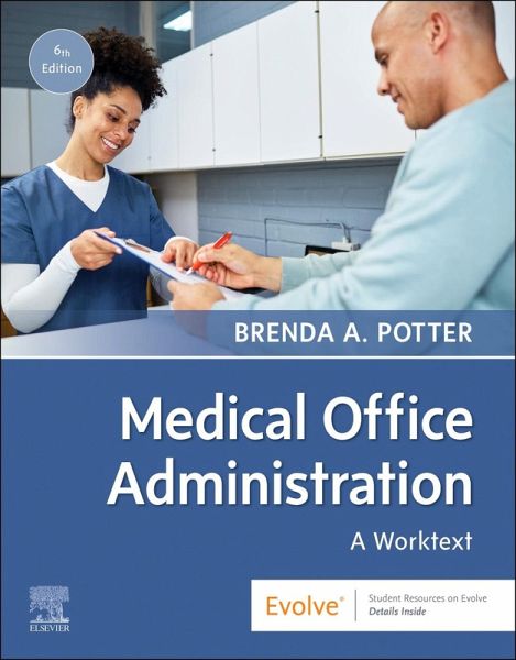 Medical Office Administration: A Worktext