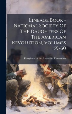 Cover Lineage Book - National Society Of The Daughters Of The American Revolution, Volumes 59-60