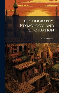 Cover Orthography, Etymology, And Punctuation