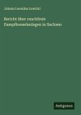 Bericht über rauchfreie Dampfkesselanlagen in Sachsen Bericht über rauchfreie Dampfkesselanlagen in Sachsen