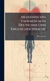 Medizinisches Vademekum In Deutscher Und Englischer Sprache