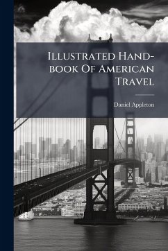 Cover Illustrated Hand-book Of American Travel