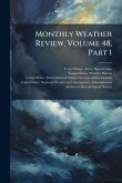 Monthly Weather Review, Volume 48, Part 1 Monthly Weather Review, Volume 48, Part 1