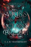 A Kiss of the Ocean's Breath