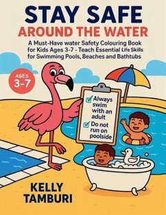 Stay safe around the water - Tamburi, Kelly