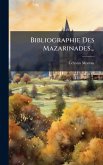 Bibliographie Des Mazarinades...