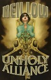UNHOLY ALLIANCE UNHOLY ALLIANCE