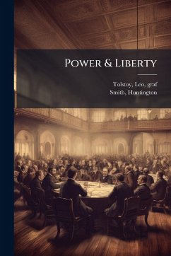 Power & Liberty - Smith, Huntington