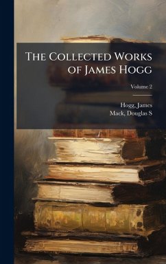 Cover The Collected Works of James Hogg