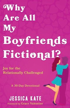Why Are All My Boyfriends Fictional? - Kate, Jessica