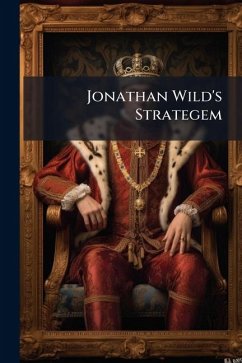 Cover Jonathan Wild's Strategem