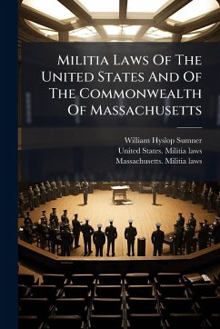 Cover Militia Laws Of The United States And Of The Commonwealth Of Massachusetts