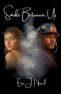 Smoke Between Us - Neal, Eric J