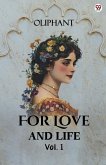 For Love And Life Vol. I For Love And Life Vol. I