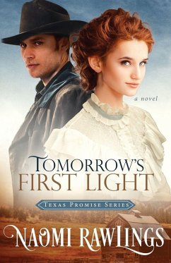 Tomorrow First Light - Rawlings, Naomi