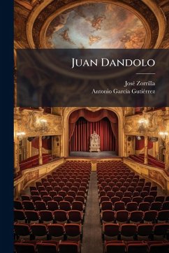 Juan Dandolo - Zorrilla, Josã(c)