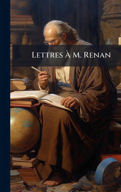 Lettres Ã€ M. Renan - Anonymous