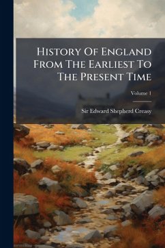 Cover History Of England From The Earliest To The Present Time