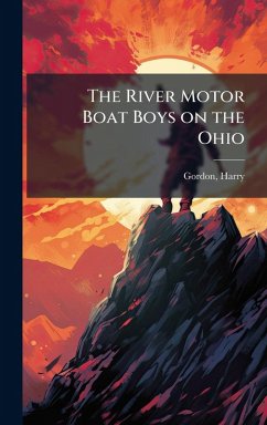 Cover The River Motor Boat Boys on the Ohio