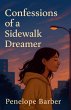 Confessions of a Sidewalk Dreamer - Bild 1