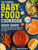 The Ultimate Baby Food Cookbook The Ultimate Baby Food Cookbook
