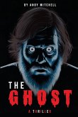 The Ghost The Ghost