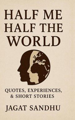 Half Me Half the World - Jagat Sandhu