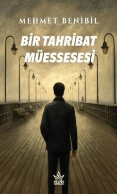 Cover Bir Tahribat Müessesesi