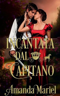 Incantata Dal Capitano - Mariel, Amanda Incantata Dal Capitano - Mariel, Amanda