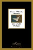 Siglo Pasado: Desenlace (Poesía) / Past Century: Closure (Poems) Siglo Pasado: Desenlace (Poesía) / Past Century: Closure (Poems)