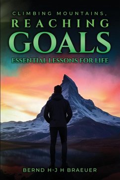 Climbing Mountains, Reaching Goals Cover Climbing Mountains, Reaching Goals