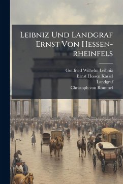 Cover Leibniz Und Landgraf Ernst Von Hessen-rheinfels