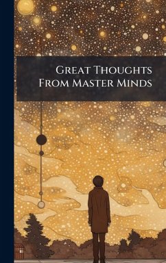 Cover Great Thoughts From Master Minds