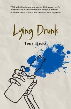 Lying Drunk - Hicks, Tony Lying Drunk - Hicks, Tony