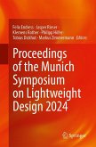 Proceedings of the Munich Symposium on Lightweight Design 2024 Proceedings of the Munich Symposium on Lightweight Design 2024