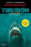 Tiburón: Edición 50.° Aniversario de la Célebre Película de Steven Spielberg / Jaws 50th Anniversary Edition of the Celebrated Film by Steven Spielberg Tiburón: Edición 50.° Aniversario de la Célebre Película de Steven Spielberg / Jaws 50th Anniversary Edition of the Celebrated Film by Steven Spielberg