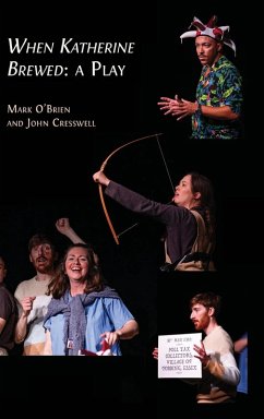Cover When Katherine Brewed, a Play