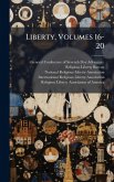 Liberty, Volumes 16-20 Liberty, Volumes 16-20