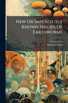 Cover New Or Imperfectly Known Species Of Earthworms