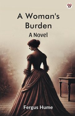 Cover A Woman's Burden A Novel