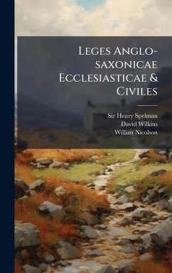 Cover Leges Anglo-saxonicae Ecclesiasticae & Civiles