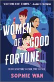 Women of Good Fortune Women of Good Fortune