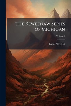 Cover The Keweenaw Series of Michigan
