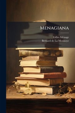 Menagiana - Mã(c)Nage, Gilles