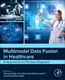 Multimodal Data Fusion in Healthcare Multimodal Data Fusion in Healthcare