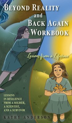 Beyond Reality and Back Again Workbook Beyond Reality and Back Again Workbook