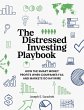 The Distressed Investing Playbook - Bild 1