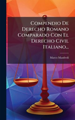 Cover Compendio De Derecho Romano Comparado Con El Derecho Civil Italiano...