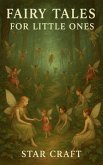 Fairy Tales for Little Ones